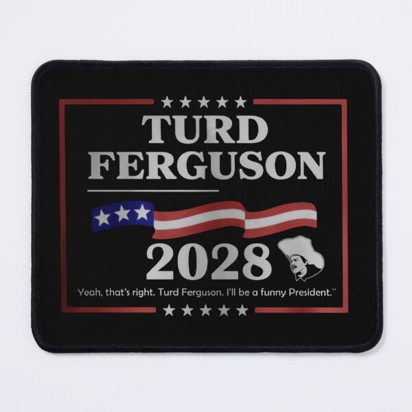 Item preview, Turd Ferguson For President 2028 Funny Chaos Formula designed and sold by SkeletonsDanger.