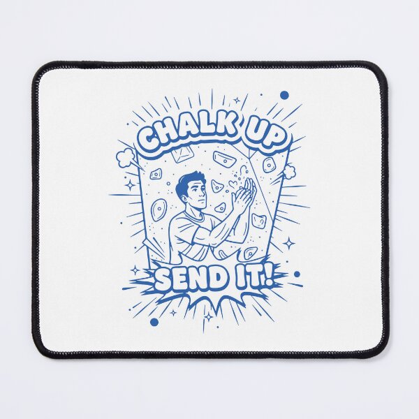 Item preview, Chalk Up Send It Climbing Bouldering Design designed and sold by LuminOrb.