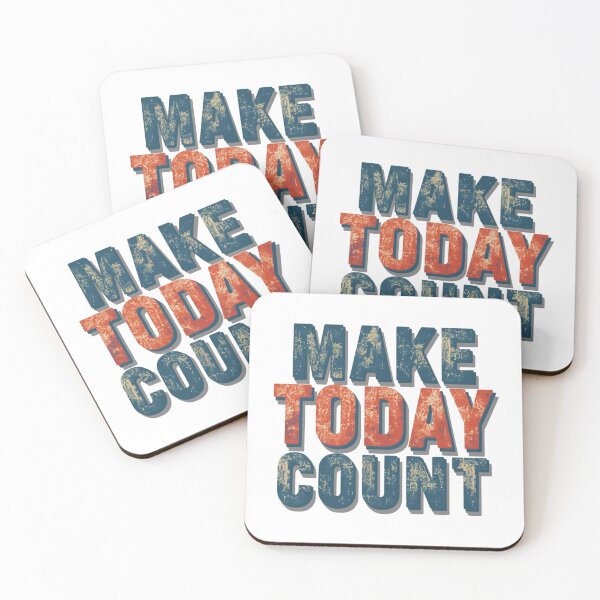 Item preview, Make today count designed and sold by Dorlax Colours.