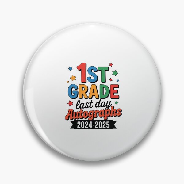 Item preview, Last Day Of School Year 2025 Autograph 1st Grade Graduation  designed and sold by dainegilbert.