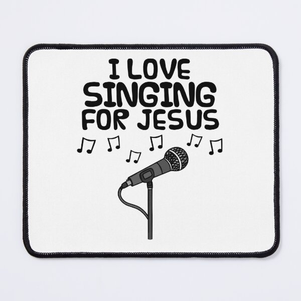 Item preview, I Love Singing For Jesus, Church Singer Musician designed and sold by doodlerob.