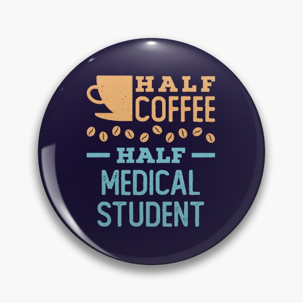 Item preview, Half Coffee Half Medical Student designed and sold by jaygo.