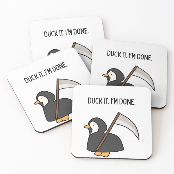 Item preview, Duck It. I’m Done. | Funny Duck Pun Sarcastic Quote designed and sold by NCODesigns.