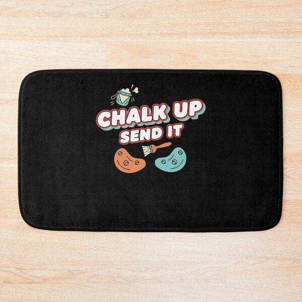 Item preview, Chalk Up Send It Rock Climbing Fun designed and sold by LuminOrb.