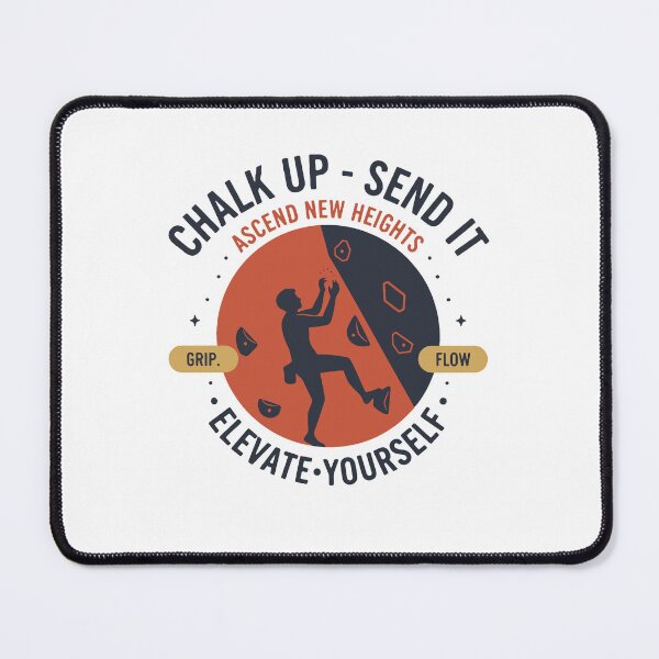 Item preview, Chalk Up Send It Elevate Yourself designed and sold by LuminOrb.