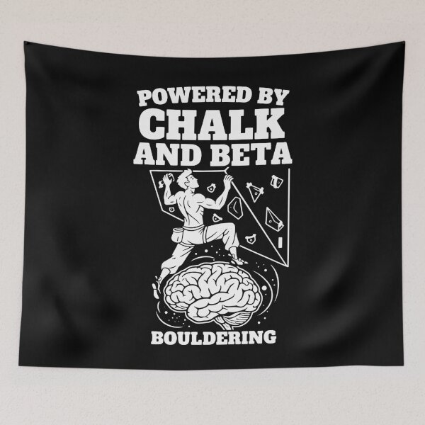 Item preview, Powered By Chalk And Beta Bouldering Climb designed and sold by LuminOrb.