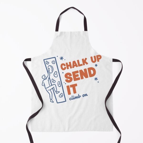 Item preview, Chalk Up Send It Climb On Rock Climbing Fun designed and sold by LuminOrb.