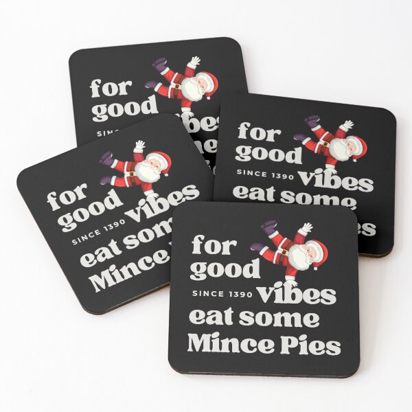 Item preview, For Good Vibes Eat Some Mince Pies. designed and sold by MPC-Mince-Pies.