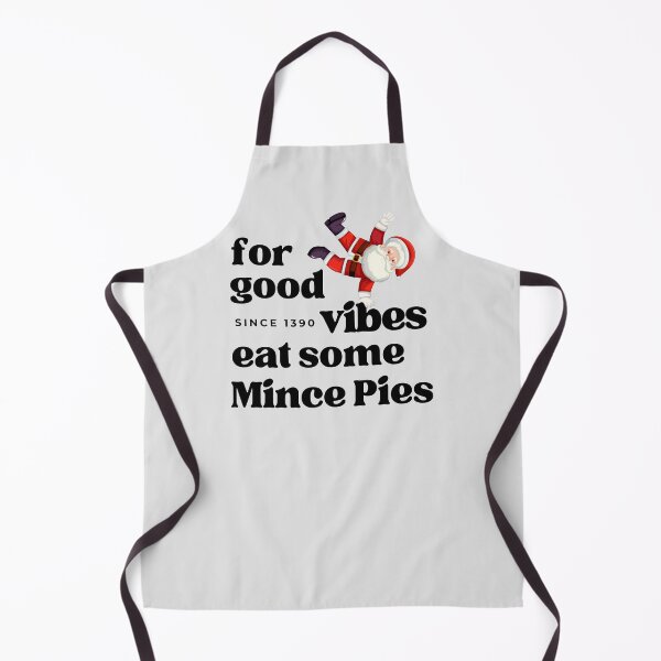 Item preview, For Good Vibes Eat Some Mince Pies. designed and sold by MPC-Mince-Pies.