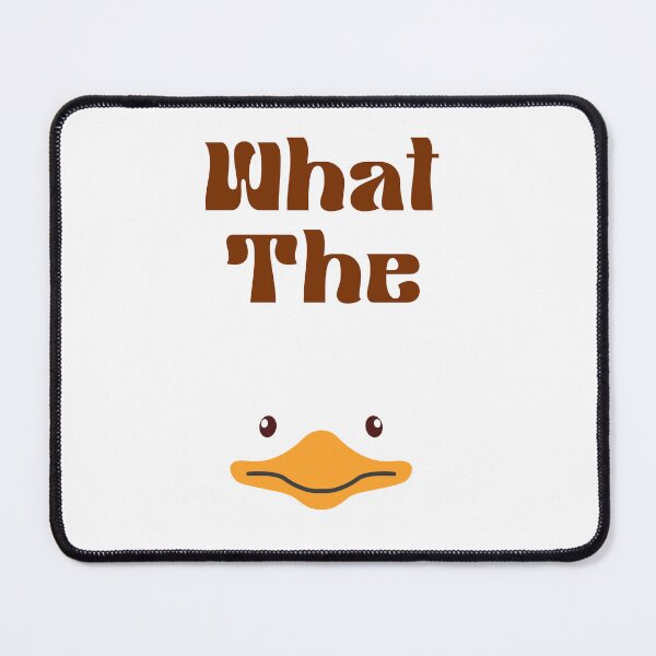 Item preview, What The Duck | Funny Duck Pun Reaction Meme Design designed and sold by NCODesigns.