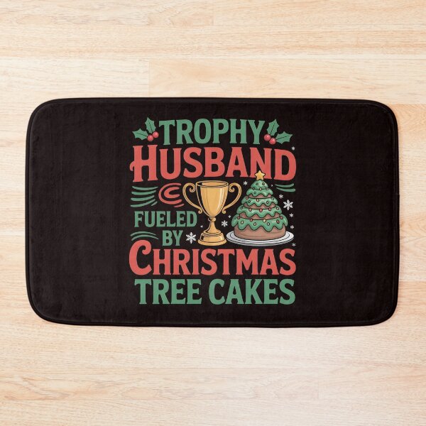 Item preview, Fueled by Christmas Tree Cakes Holiday Design - Trophy Husband Cake Lover designed and sold by Redgiant87x.