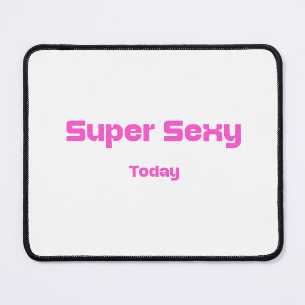 Item preview, Super Today Series — Sexy (Pink - White) designed and sold by Trinisis Studio.