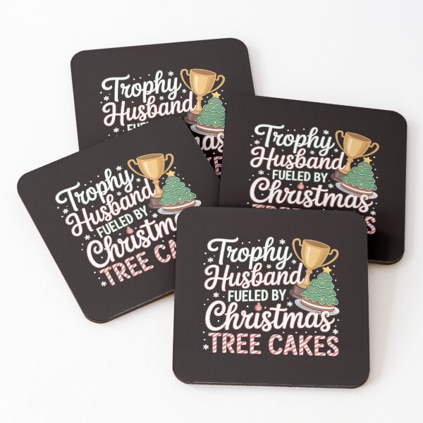 Item preview, Trophy Husband Fueled by Christmas Tree Cakes - Funny Xmas Gift for Husband designed and sold by Redgiant87x.