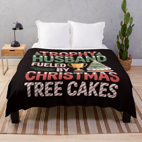 Item preview, Trophy Husband Fueled by Christmas Tree Cakes - Holiday Cake Lover Humor designed and sold by Redgiant87x.