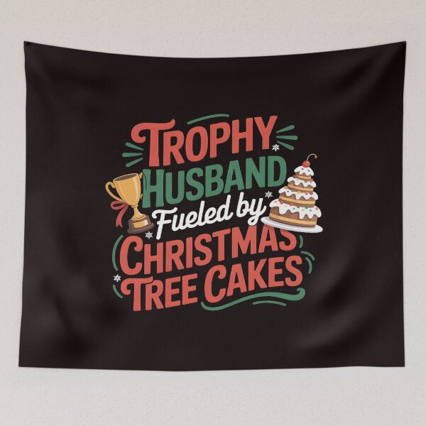 Item preview, Trophy Husband Christmas Design – Fueled by Christmas Tree Cakes designed and sold by Redgiant87x.
