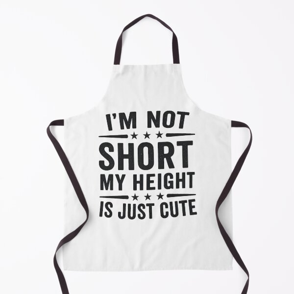Item preview, I'm Not Short My Height Is Just Cute designed and sold by hemagamo.