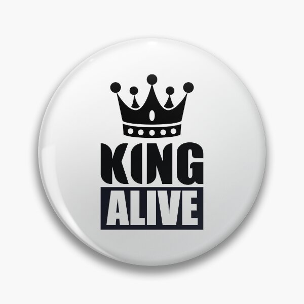 Item preview, KING ALIVE  designed and sold by PixelWaveBD.