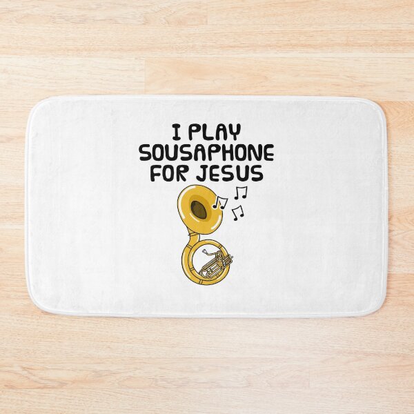 Item preview, I Play Sousaphone For Jesus, Sousaphonist Church Brass Musician designed and sold by doodlerob.