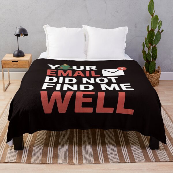 Item preview, Your Email Did Not Find Me Well - Corporate Christmas Joke Design designed and sold by Redgiant87x.