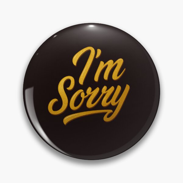 Item preview, I’m Sorry – Elegant Gold Apology Typography Design designed and sold by ArtVoyageShop.