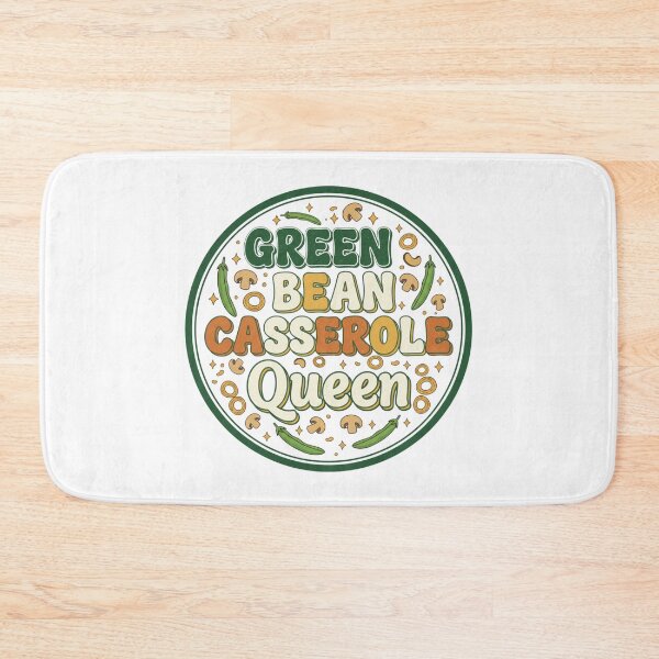 Item preview, Green Bean Casserole Queen – Funny Thanksgiving Cooking Quote designed and sold by JustCrafted.