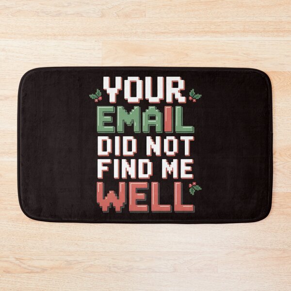 Item preview, Your Email Did Not Find Me Well - Holiday Office Meme Ugly Sweater designed and sold by Redgiant87x.