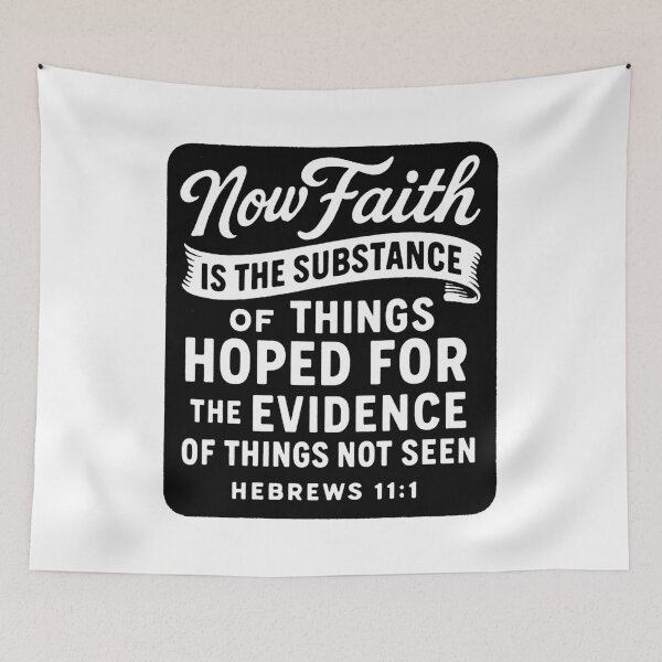 Item preview, Hebrews 11:1 Faith is the substance of things hoped for designed and sold by plushism.