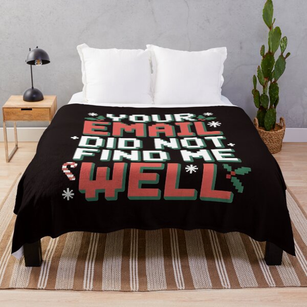 Item preview, Your Email Did Not Find Me Well - Office Party Ready Christmas Joke designed and sold by Redgiant87x.