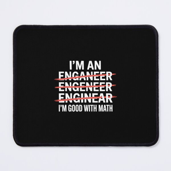 Item preview, Engineer Funny Physics Science Joke designed and sold by FlankinMew.