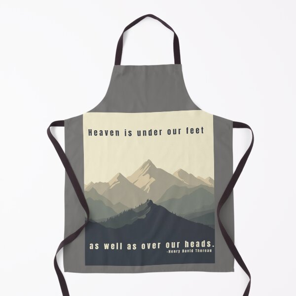Item preview, Heaven is under our feet as well as over our heads. Hiking Mountain Quote designed and sold by TeeArtWorld.