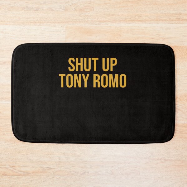 Item preview, Shut Up Tony Romo KC designed and sold by FocusForStars22.