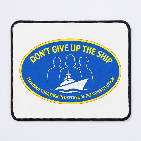 Item preview, DON’T GIVE UP THE SHIP – BADGE COLLECTION — “Oathkeepers in the Real Sense” Edition designed and sold by WheelieGdArt.