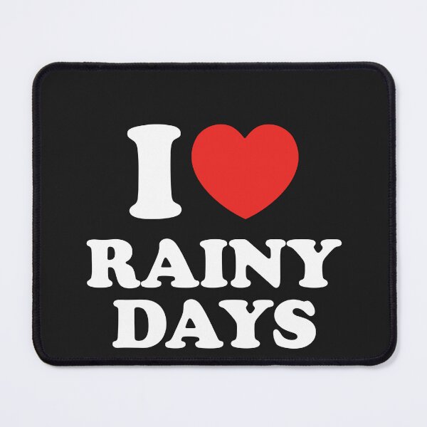 Item preview, I LOVE RAINY DAYS designed and sold by shitpostee.
