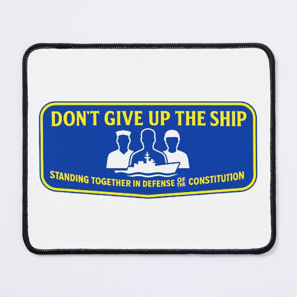 Item preview, DON’T GIVE UP THE SHIP – BADGE COLLECTION — “Honor Has a Backbone” Edition designed and sold by WheelieGdArt.