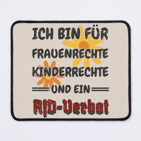 Item preview, I am in favor of women's rights, children's rights, and a ban on the AfD – a clear democratic statement. designed and sold by VariousGoodies.