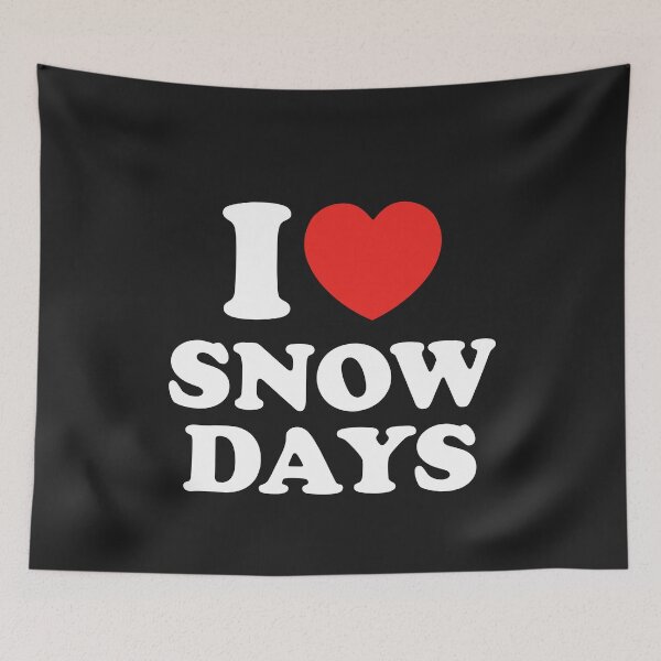 Item preview, I LOVE SNOW DAYS designed and sold by shitpostee.