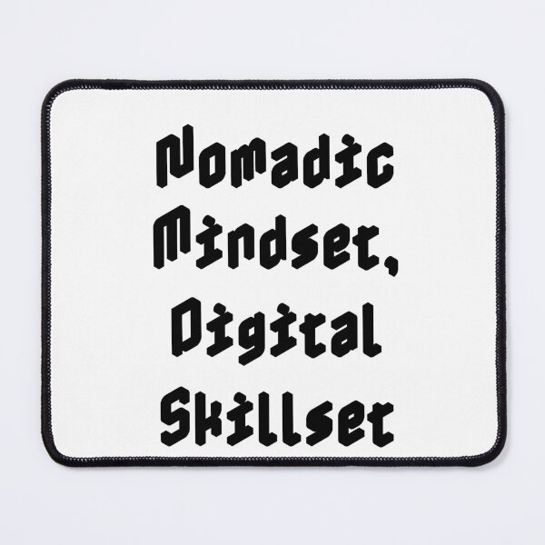 Item preview, Nomadic Mindset, Digital Skillset designed and sold by Ninjacatoff.