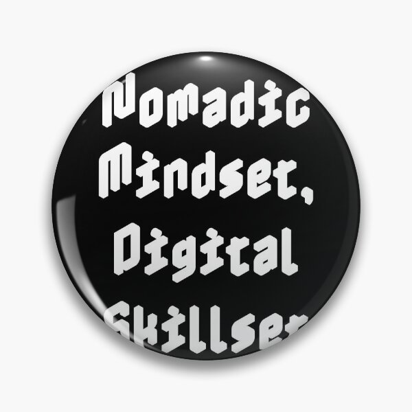 Item preview, Nomadic Mindset, Digital Skillset designed and sold by Ninjacatoff.