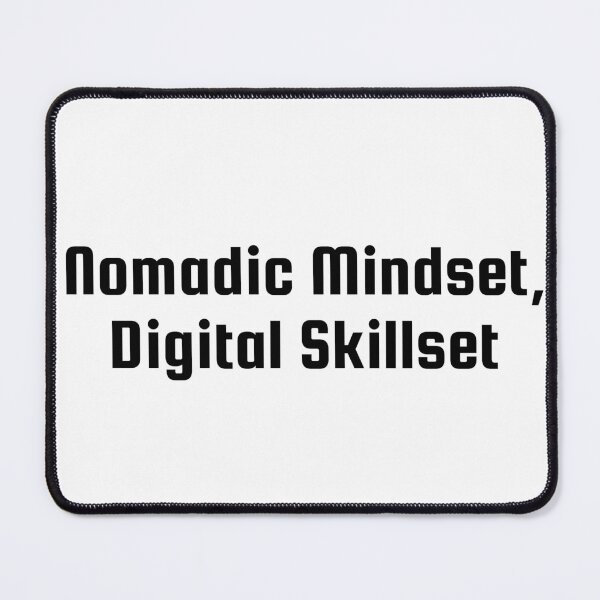Item preview, Nomadic Mindset, Digital Skillset designed and sold by Ninjacatoff.