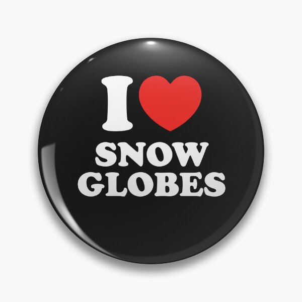 Item preview, I LOVE SNOW GLOBES designed and sold by shitpostee.