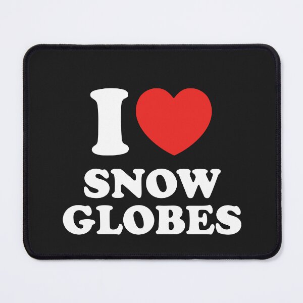 Item preview, I LOVE SNOW GLOBES designed and sold by shitpostee.