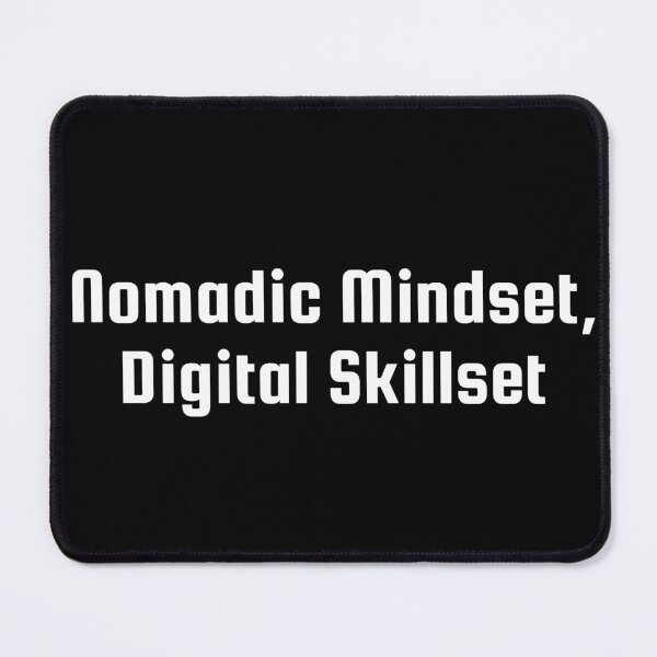 Item preview, Nomadic Mindset, Digital Skillset designed and sold by Ninjacatoff.
