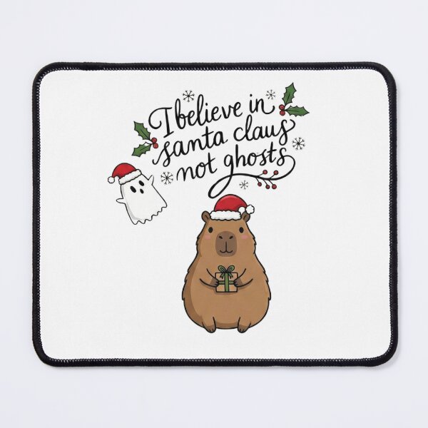 Item preview, I Believe in Santa Not Ghosts - Cute Capybara Christmas designed and sold by TeezOfMadness.