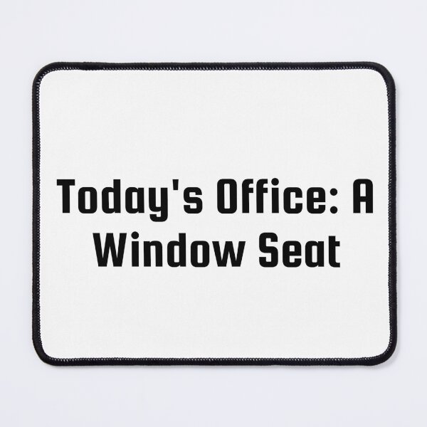 Item preview, Today’s Office: A Window Seat designed and sold by Ninjacatoff.