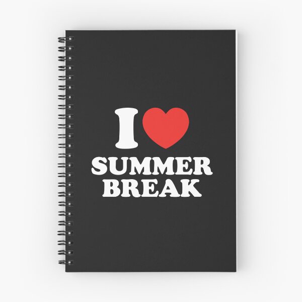 Item preview, I Love Summer Break designed and sold by shitpostee.
