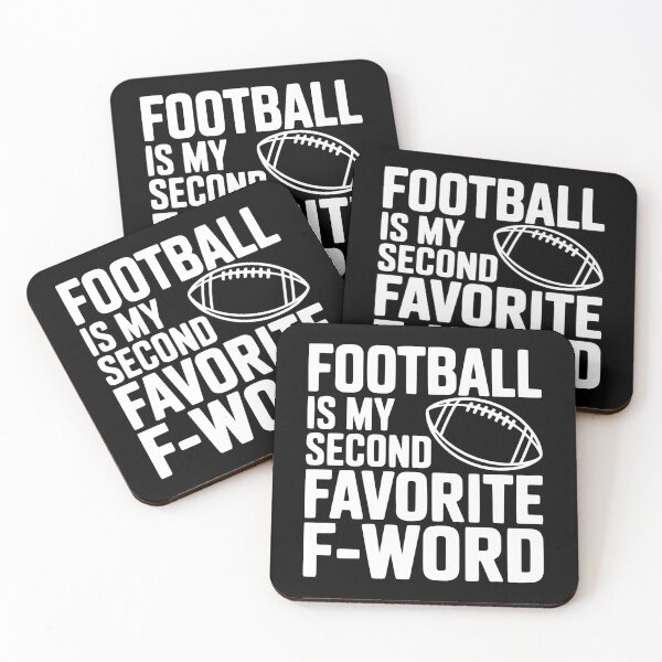 Item preview, Football is my second Favorite F-Word designed and sold by Frank Ring.