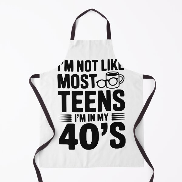 Item preview, I’m Not Like Most Teens I’m in my 40’s designed and sold by Frank Ring.