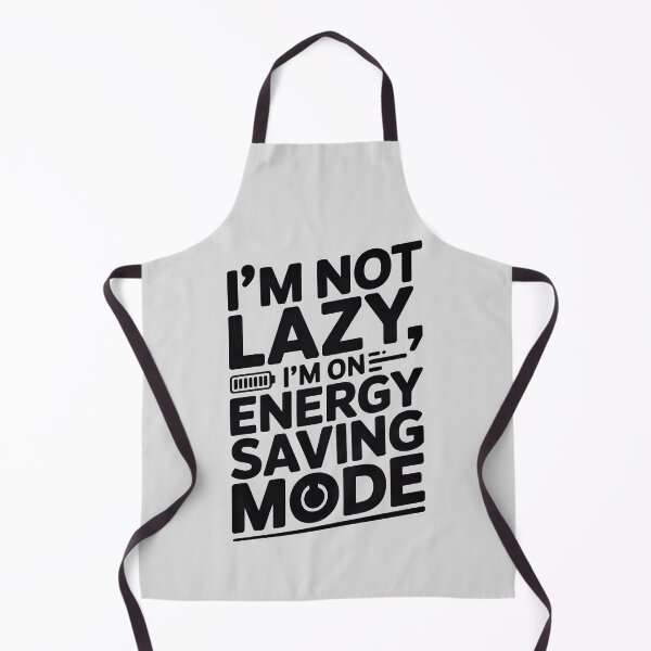 Item preview, I'm Not Lazy, I'm in Energy-Saving Mode - Funny Design designed and sold by SoftyDesigns.