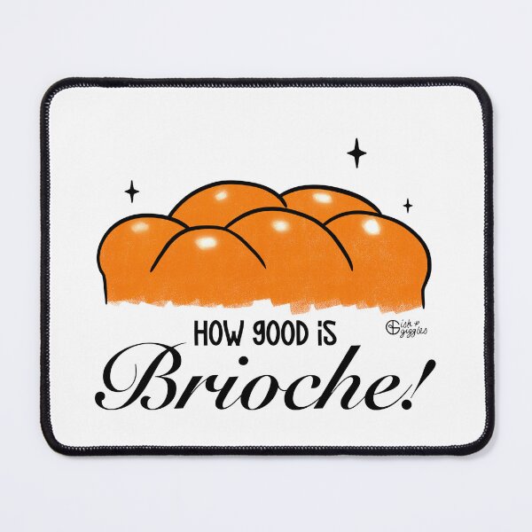 Item preview, How Good is Brioche - Black designed and sold by Ish and Giggles.