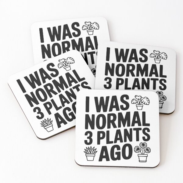 Item preview, I Was Normal 3 Plants Ago designed and sold by Frank Ring.